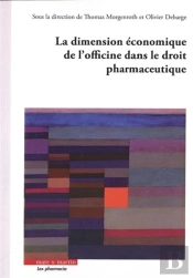 La Dimension Économique De L'Officine Dans Le Droit Pharmaceutique