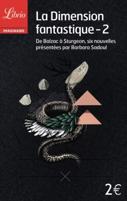 Bertrand.pt - La Dimension Fantastique Tome 2 ; De Balzac À Sturgeon, 6 Nouvelles