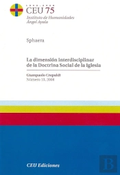 La Dimensión Interdisciplinar De La Doctrina Social De La Iglesia