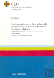 La Dimensión Social De La Existencia Humana.