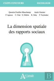 La Dimension Spatiale Des Rapports Sociaux
