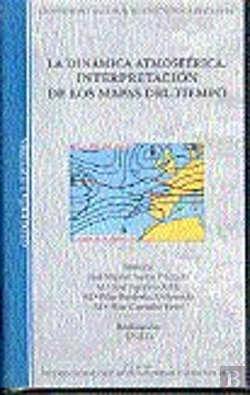 Bertrand.pt - La Dinámica Atmosférica: Interpretación De Los Mapas De La Dinámica Atmosférica: Interpretación De L