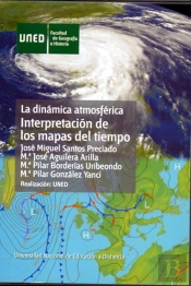 La Dinámica Atmosférica. Interpretación De Los Mapas Del Tiempo