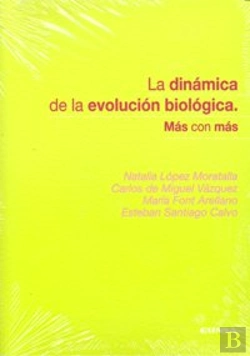 Bertrand.pt - La Dinámica De La Evolución Biológica