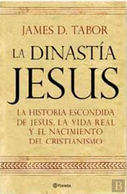 Bertrand.pt - La Dinast¡A De Jesús. La Historia Oculta Sobre Jesús, Su Sangre Real Y Los Or¡Ge