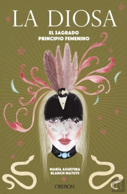 Bertrand.pt - La Diosa. El Sagrado Principio Femenino