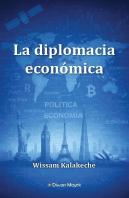 La Diplomacia Economica