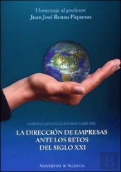 La Dirección De Empresas Ante Los Retos Del Siglo Xxi