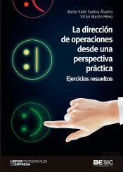 La Dirección De Operaciones Desde Una Perspectiva Práctica