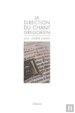 Bertrand.pt - La Direction Du Chant Gregorien
