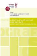 La Directiva De La (Ue) 2019/1023 Sobre Insolvencia (Estudios Desde Diferentes Ordenamientos)