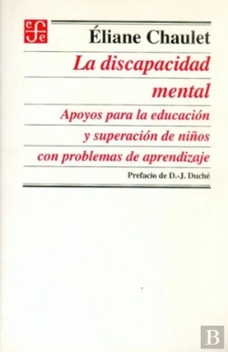 Bertrand.pt - La Discapacidad Mental (Apoyos Para Educacion Y Superacion De Niños Con Problemas De Aprendizaje)