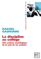 La Discipline Au Collège ; Une Analyse Sociologique De Note D Vie Scolaire