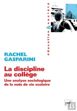 Bertrand.pt - La Discipline Au Collège ; Une Analyse Sociologique De Note D Vie Scolaire