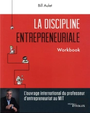 La Discipline Entrepreneuriale - Cahier D'Exercices