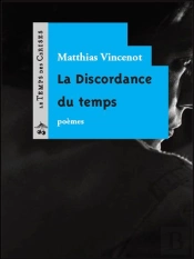 La Discordance Des Temps