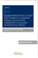 La Discriminación De La Mujer En El Trabajo Y Las Nuevas Medidas Legales Para Garantizar La Igualdad