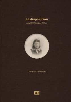 Bertrand.pt - La Disparition Annette Zelman  Ete 1942