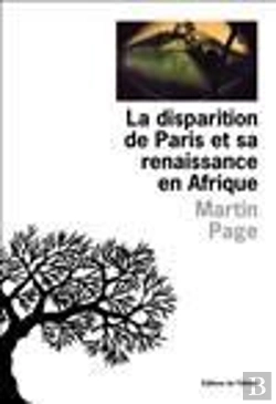 Bertrand.pt - La Disparition De Paris Et Sa Renaissance En Afrique