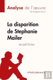 La Disparition De Stéphanie Mailer De Joël Dicker