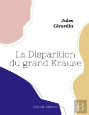 La Disparition Du Grand Krause (Grand Format)