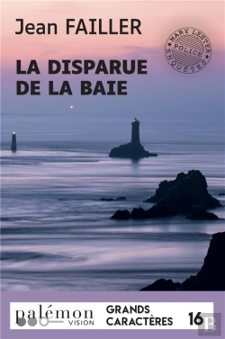 Bertrand.pt - La Disparue De La Baie (Grands Caracteres)