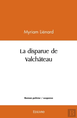 Bertrand.pt - La Disparue De Valchâteau