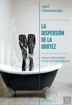 Bertrand.pt - La Dispersión De La Idiotez