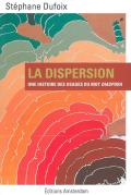 La Dispersion ; Diaspora, Histoire Des Usages D'Un Mot