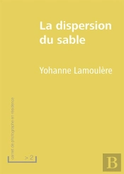 La Dispersion Du Sable