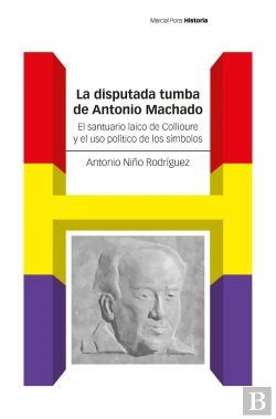 Bertrand.pt - La Disputada Tumba De Antonio Machado