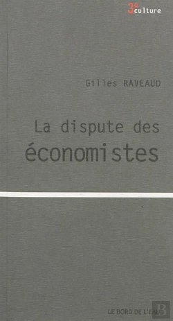 Bertrand.pt - La Dispute Des Économistes