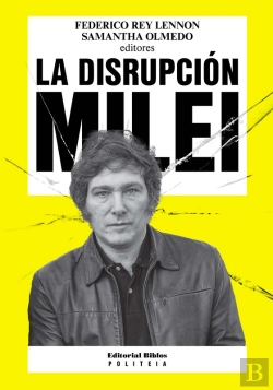 Bertrand.pt - La Disrupción Milei