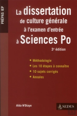 Bertrand.pt - La Dissertation De Culture Générale À L'Examen D'Entrée À Sciences Po (3e Édition)