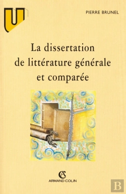 Bertrand.pt - La Dissertation De Littérature Générale Et Comparée