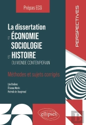 La Dissertation D'Esh : Méthodes Et Sujets Corrigés