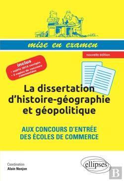 Bertrand.pt - La Dissertation D'Histoire-Géographie Et Géopolitique Aux Concours D'Entrée Des Écoles De Commerce  Prépas Ecs  Nouvelle Édition