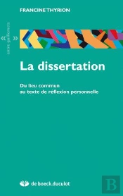 La Dissertation ; Du Lieu Commun Au Texte De Reflexion Personnelle