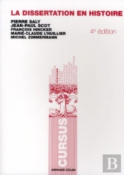 La Dissertation En Histoire (4e Édition)