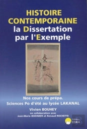 La Dissertation En Histoire Contemporaine Par L'Exemple