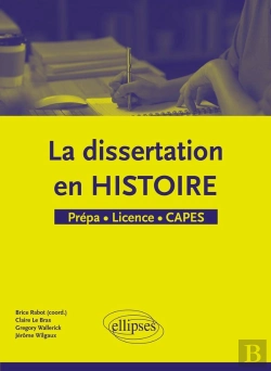 Bertrand.pt - La Dissertation En Histoire - Prepa  Licence  Capes