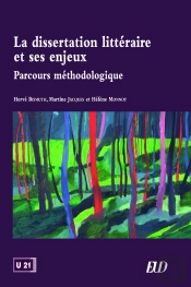 La Dissertation Littéraire Et Ses Enjeux ; Parcours Méthodologique