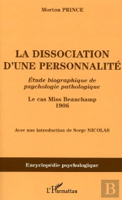 La Dissociation D'Une Personnalite