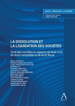 Bertrand.pt - La Dissolution Et La Liquidation Des Sociétés : Droit Des Sociétés Et Aspects De Droit Civil, De Droit Comptable Et De Droit Fiscal