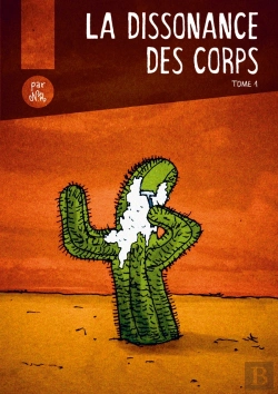 Bertrand.pt - La Dissonance Des Corps
