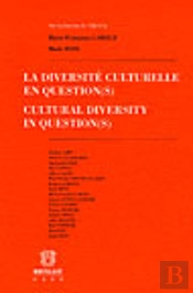 La Diversite Culturelle En Question