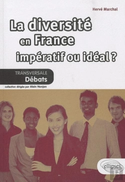 Bertrand.pt - La Diversité En France : Impératif Ou Idéal ?