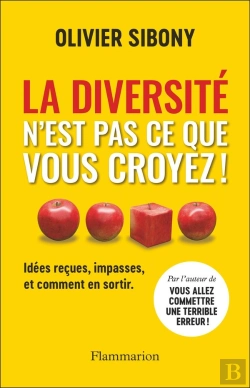 Bertrand.pt - La Diversité N'Est Pas Ce Que Vous Croyez ! : Idées Reçues, Impasses, Et Comment En Sortir