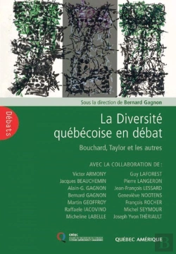 Bertrand.pt - La Diversite Quebecoise En Debat : Bouchard, Taylor Et Les Autres