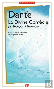 La Divine Comedie ; Le Paradis ; Paradiso
